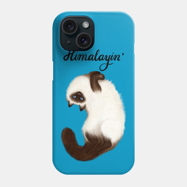 Himalayin' Phone Case by illucalliart