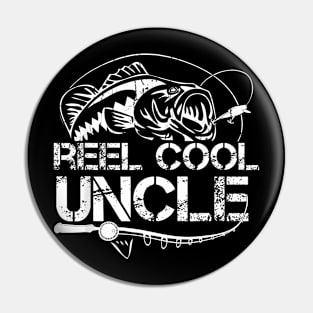 Reel Cool Uncle Fishing Daddy Fathers Day Dad For Men Pin