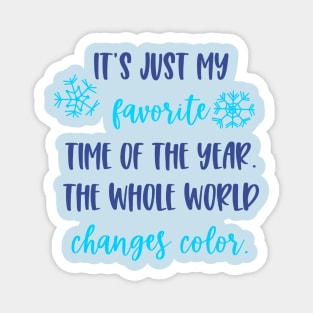 Winter Favorite Time Magnet