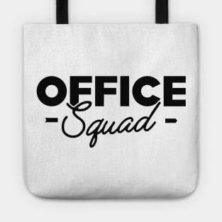 Office Squad Tote