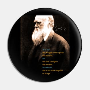 Charles Darwin Quote Pin