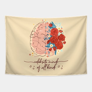 Celebrate minds of all Kinds Tapestry