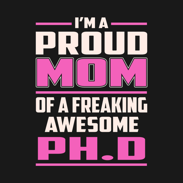 Proud MOM Ph.D by TeeBi