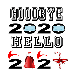 Goodbye 2020 Hello 2021 Happy New Year 2021 T-Shirt