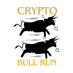 Bullrun crypto bull bitcoin T-Shirt