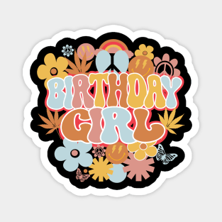 Birthday Girl Retro Groovy Shirt, Hippie Daisy Flower Birthday Girl Magnet