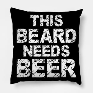 Mens This Beard Needs Beer Funny Beard Gift Pillow