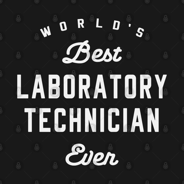 Top Lab Tech: World's Best by cidolopez