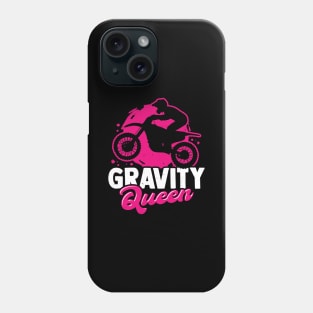 Gravity Queen Dirt Bike Racing Motocross Girl Gift Phone Case