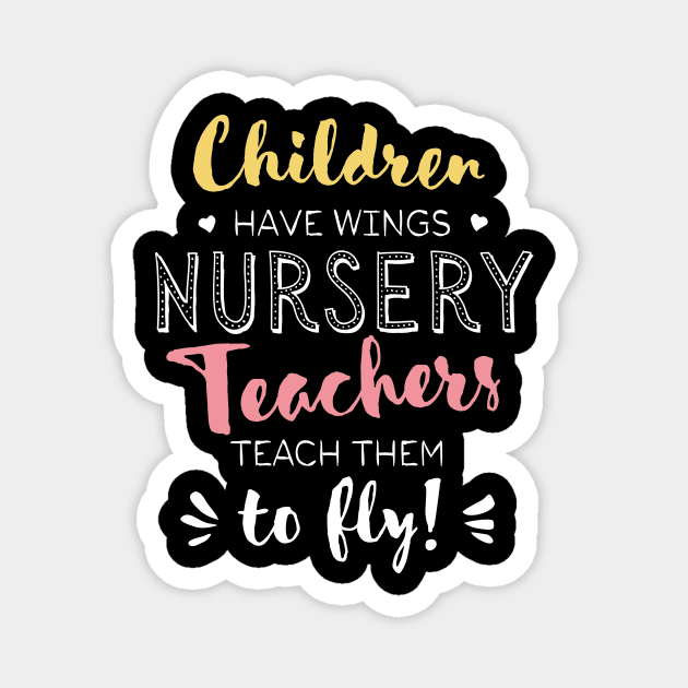Nursery Teacher Gifts - Beautiful Wings Quote Magnet by BetterManufaktur