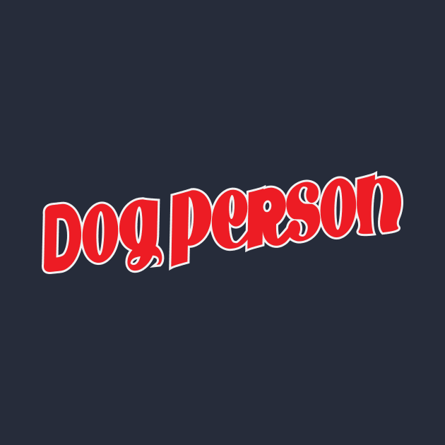 Dog Person by lavdog