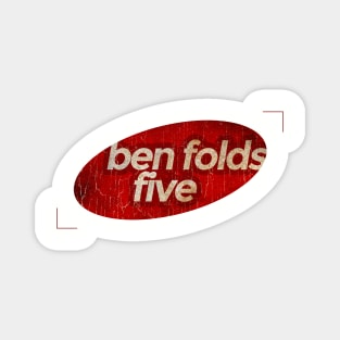 Ben Folds Five - simple red elips vintage Magnet