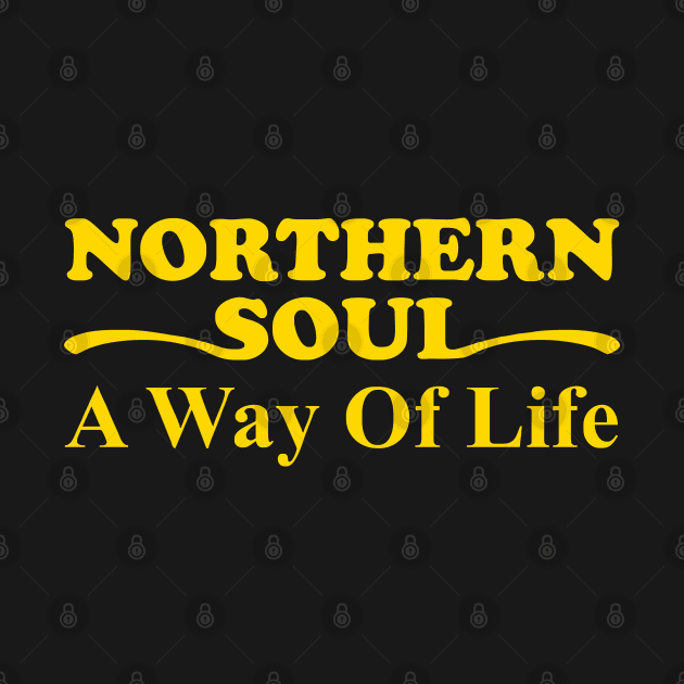 Northern Soul a way of life by BigTime