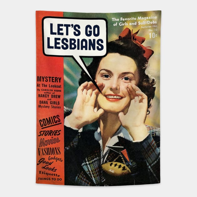 Lesbian - Let's go Lesbians Design Tapestry by best-vibes-only