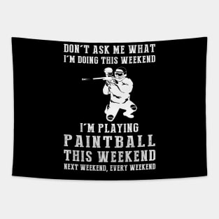 Weekend Alert: Paintball Warrior on Duty! Tapestry