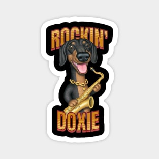 Fun Doxie Dog playing sax on Rockin Doxie tee Magnet