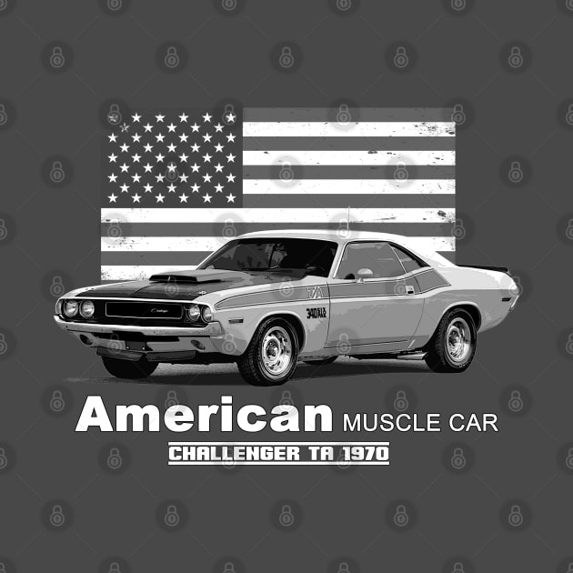 Challenger TA American Muscle Car 60s 70s Old is Gold by Jose Luiz Filho