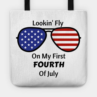 Lookin' fly on my first fourth of July Tote