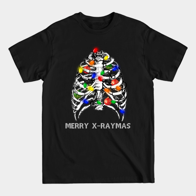 Merry X-raymas T-shirt Funny Christmas Gift - Merry X Raymas - T-Shirt