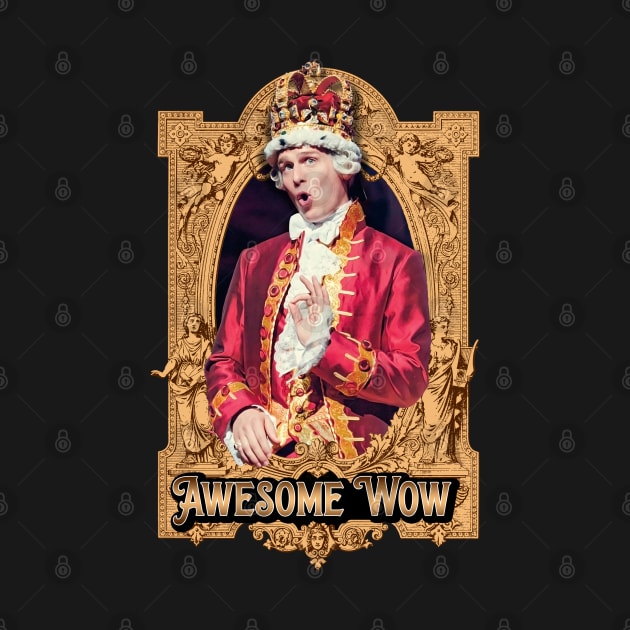 funny king of hamilton awesome wow by nongshimngol