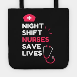 Night Shift Nurse Rules Tote