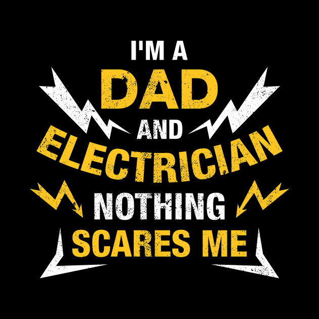 Electrician Dad Funny Electrician Gift by CatRobot