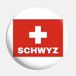 Schwyz City in Swiss Flag Pin