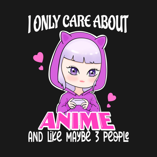 I Only Care About Anime and Like Maybe 3 People by ButterflyX