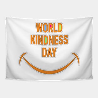 WORLD KINDNESS DAY (Random act of kindness) Tapestry