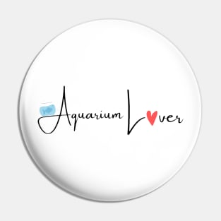 Aquarium lover Pin