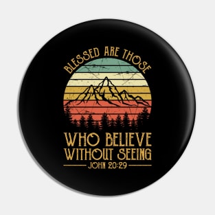 Vintage Christian Blessed Are Those Who Believe Without Seeing Pin