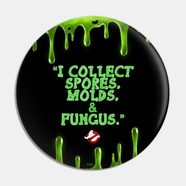 Spores, molds and fungus Pin by GCNJ- Ghostbusters New Jersey