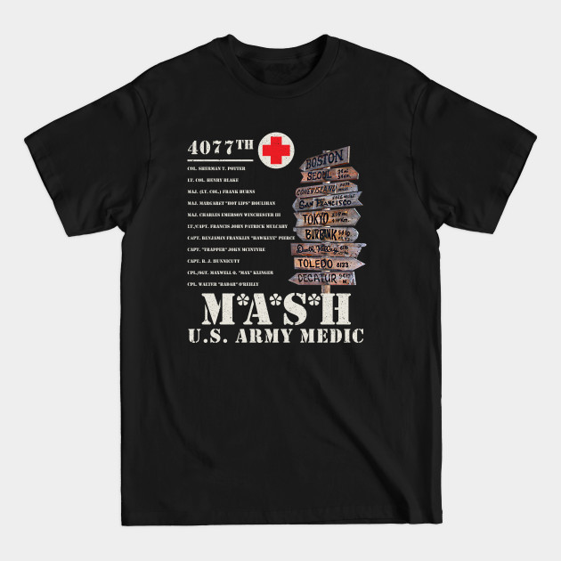 MASH 4077th Signpost - Mash 4077th - T-Shirt