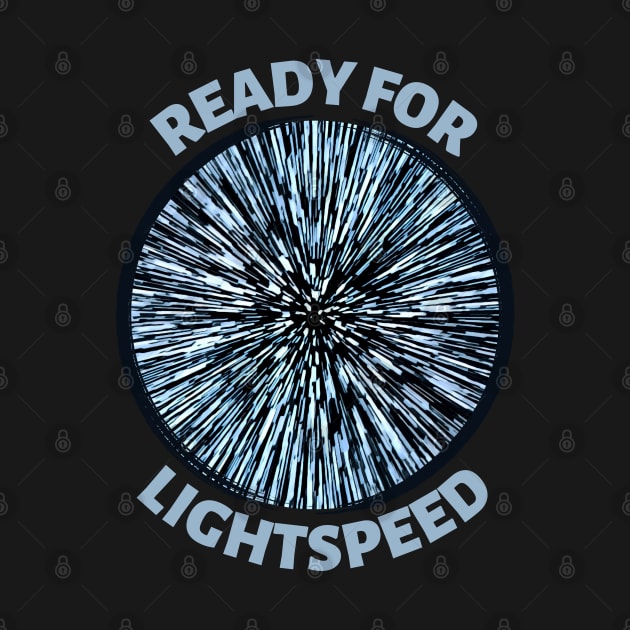 Ready for Lightspeed  - Sci-Fi by Fenay-Designs