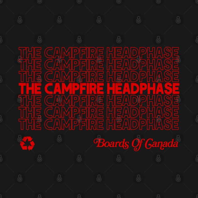The Campfire Headphase  / Retro Fan Art Design by DankFutura