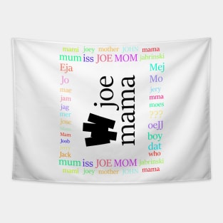 joe mama Tapestry