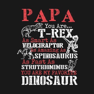 Papa You're My Favorite Dinosaur T-Shirt