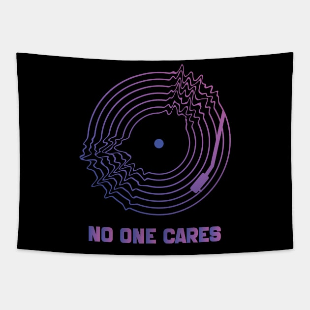 No One Cares Tapestry by BY TRENDING SYAIF