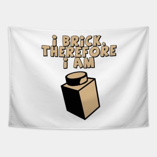 I Brick, Therefore I am Tapestry