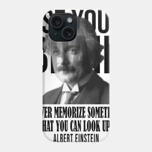 Use your brain - Albert Einstein Phone Case