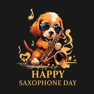 Happy Saxophone Day - Cute Puppy T-Shirt