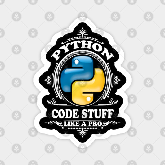 Python - code stuff like a pro Magnet by Cyber Club Tees