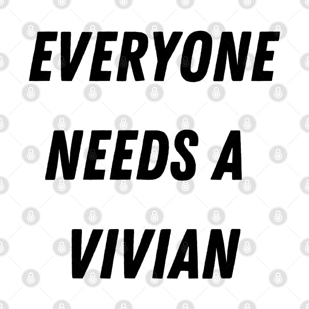 Vivian Name Design Everyone Needs A Vivian by Alihassan-Art
