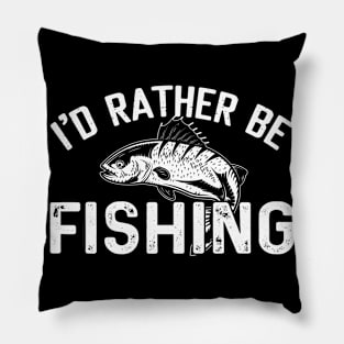 Fishing Is My Hobby And A Day Without Fishing Rod Funny Pillow