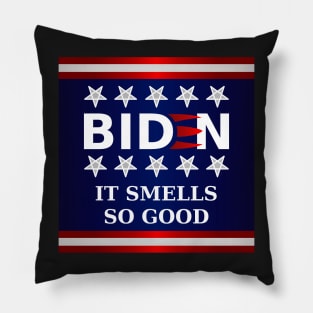 Biden 2020 - It Smells So Good Pillow