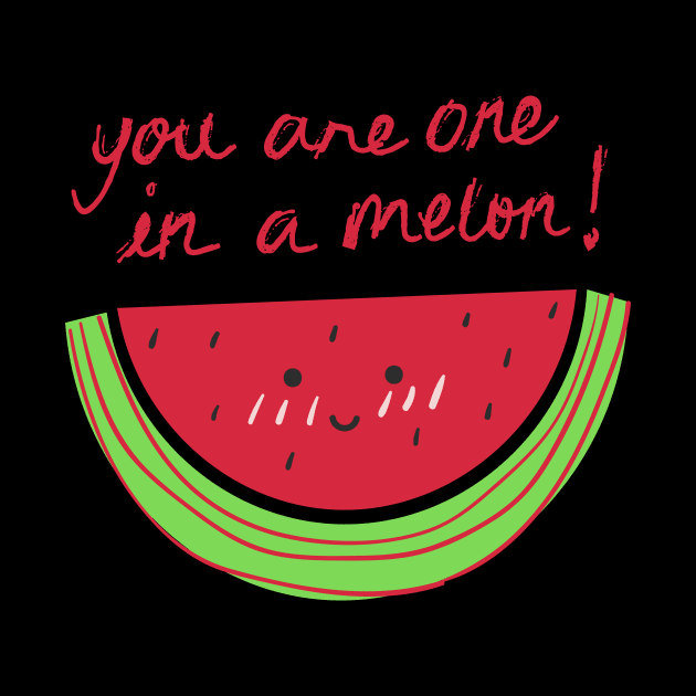 You are one in a melon! by ArchenFlores