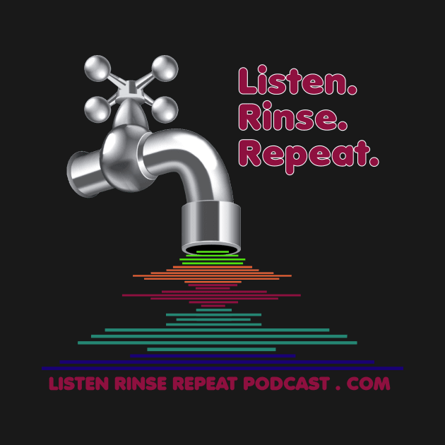 Listen Rinse Repeat Logo by Listen Rinse Repeat