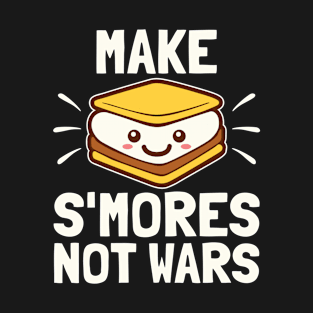 Smore Camp Shirt - Make S'mores not Wars T-Shirt