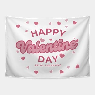 Happy Valentine Day My Love Tapestry