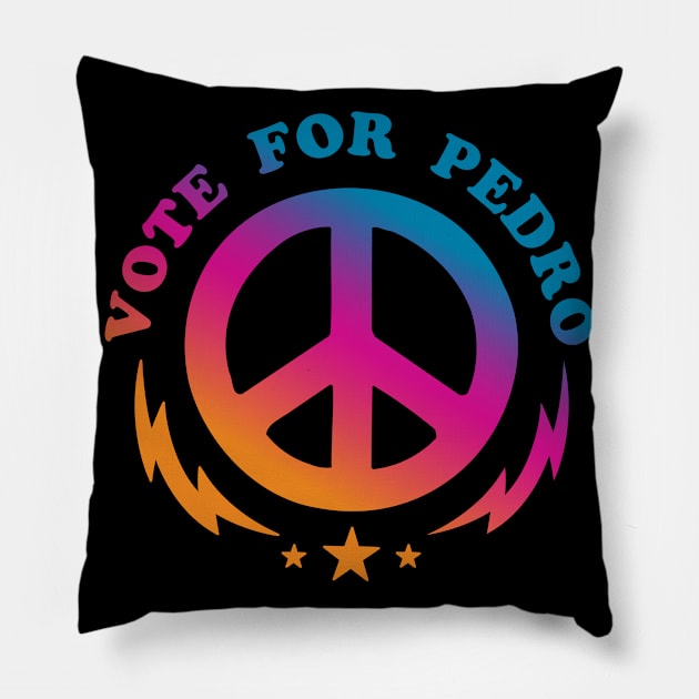 Vote for Pedro Vintage Pillow by Rayrock76